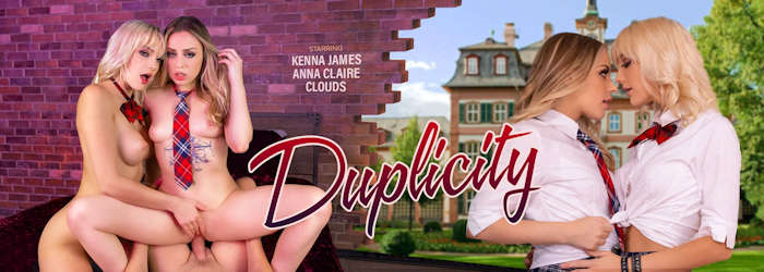 Free Duplicity preview from the VR Bangers VR porn studio starring Kenna James and Anna Claire Clouds