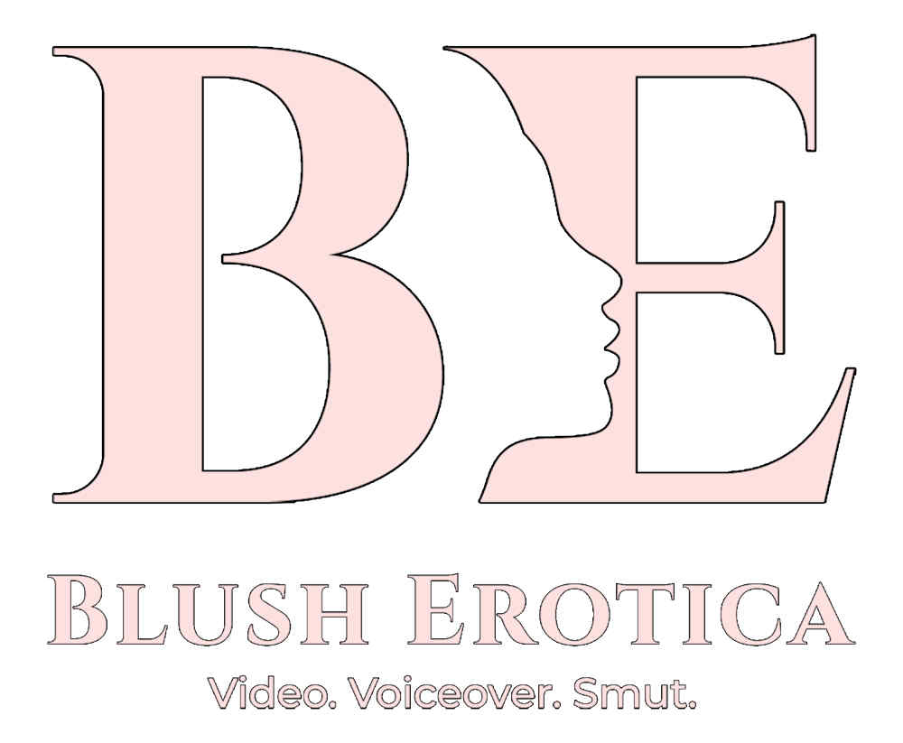 Blush Erotica video voiceover smut