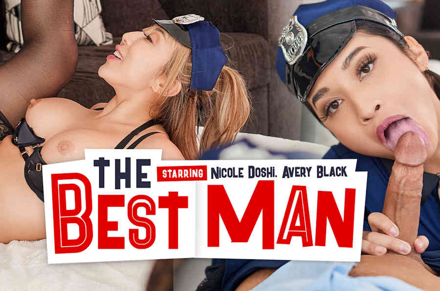 Avery Black and Nicole Doshi VR porn VR Bangers The Best Man